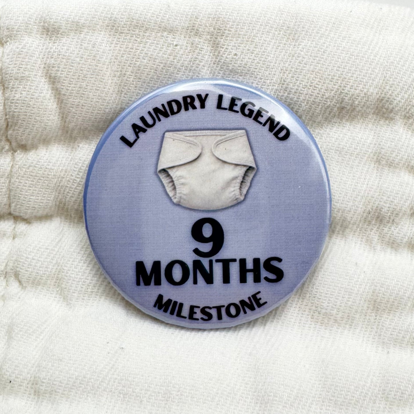 9 Months Milestone | 2.25” Button